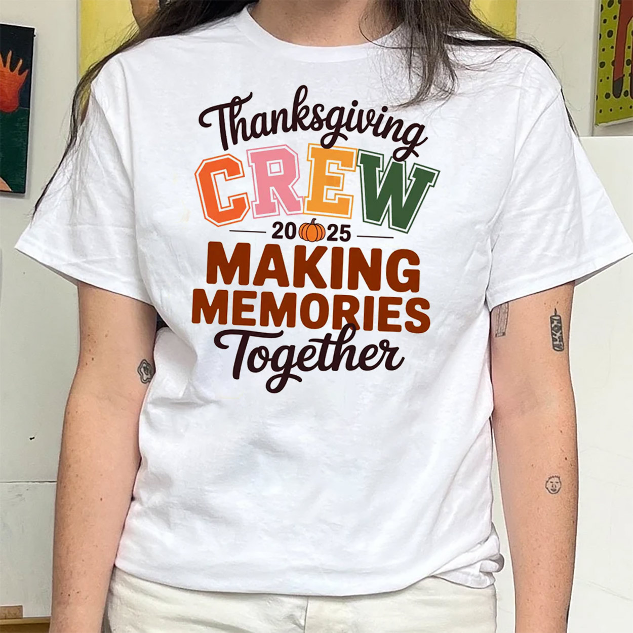 Thanksgiving Crew 2025 Making Memories Together Shirt Thanksgiving Crew 2025 Making Memories Together Shirt