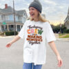 Thanksgiving Crew 2025 Making Memories Together Shirt