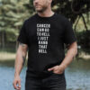 Cancer Can Go To Hell I Just Rang That Bell Shirt