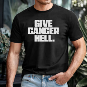 Give Cancer Hell football players Shirt 2