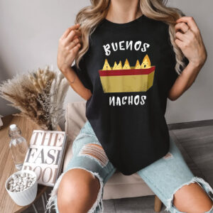 Buenos Nachos Funny Nacho Shirt