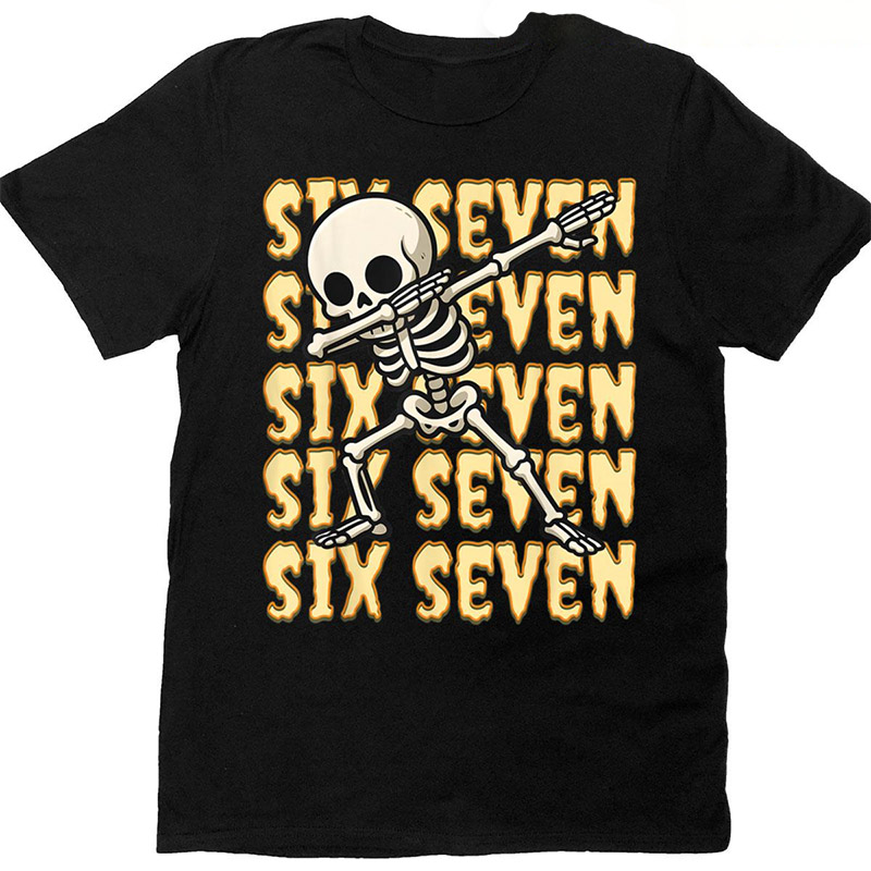 Funny Six Seven Meme Brainrot Skeleto T-shirt Funny Six Seven Meme Brainrot Skeleto T-shirt