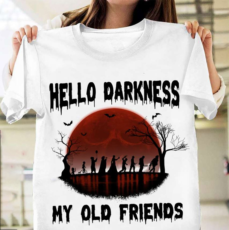 Hello Darkness My Old Friends Halloween Night Shirt Hello Darkness My Old Friends Halloween Night Shirt