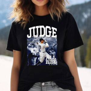 Aaron Judge All Rise MLB Baseball Player Shirt Aaron Judge All Rise MLB Baseball Player Shirt