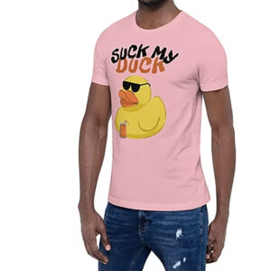 Suck My Duck Humor Parody Artwork Comfort Colors Tee Suck My Duck Humor Parody Artwork Comfort Colors Tee