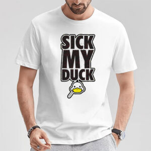 Sick Duck, Duck Meme Design Shirt