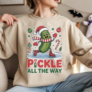 Funny Christmas Pickle All The Way Comfort Colors Tee Funny Christmas Pickle All The Way Comfort Colors Tee