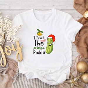 I Found The Pickles Christmas, Holiday Pickle Lover Tee I Found The Pickles Christmas, Holiday Pickle Lover Tee