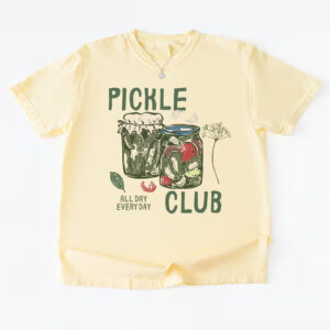 Pickle Club All Day Every Day Comfort Colors Tee Pickle Club All Day Every Day Comfort Colors Tee