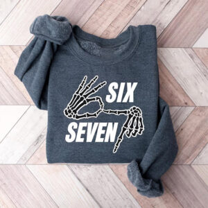 Funny Skeleton Hands Six Seven Comfort Colors Tee Funny Skeleton Hands Six Seven Comfort Colors Tee