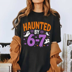 Haunted By 6 7 Meme Funny Halloween T Shirt 2