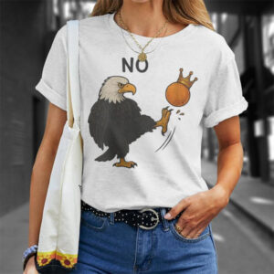 No Kings In America, American Eagle Shirt No Kings In America, American Eagle Shirt
