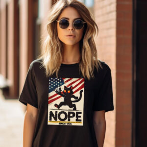 Nope Since 1776 Anti Trump No Kings Tee Nope Since 1776 Anti Trump No Kings Tee