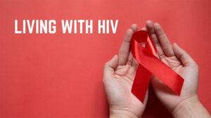 Living with HIV