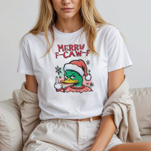 Funny Grumpy Duck Merry F CAw F Tee