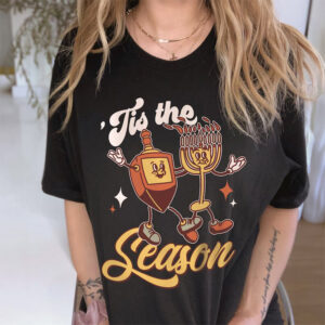 Tis The Season Hannukah, Chanukah Shirt 1