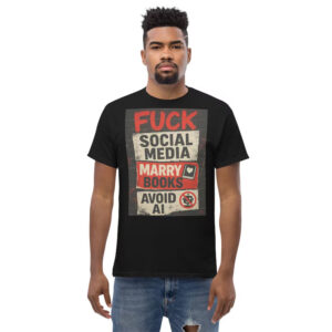 Fck Social Media Marry Books Avoid AI Shirt 1