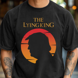 The Lying King Anti Trump No Kings Protect Democracy Shirt 2