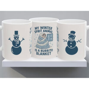 Winter Burrito Blanket Spirit Animal Mug Winter Burrito Blanket Spirit Animal Mug
