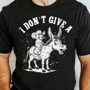 I Don't Give A Rat and Donkey Shirt
