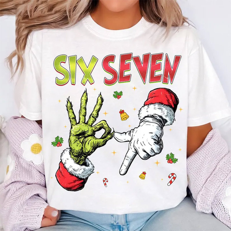 6 7 Meme Christmas Grinch And Santa Shirt 6 7 Meme Christmas Grinch And Santa Shirt