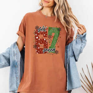 Six Seven Christmas Viral 6 7 Meme Comfort Colors Shirt Six Seven Christmas Viral 6 7 Meme Comfort Colors Shirt
