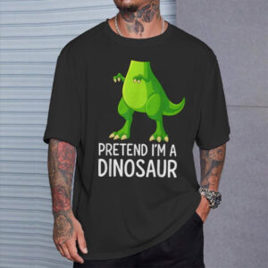 Pretend I’M A Dinosaur Funny Costume Shirt 3 PersonalizedShirts.net