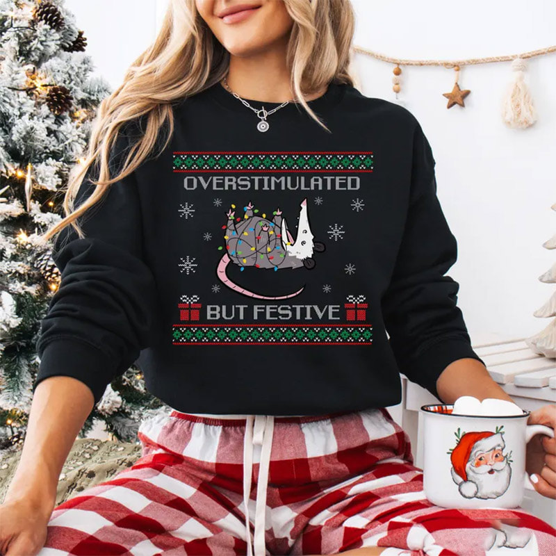 Overstimulated But Festive Possum Christmas Shirt Overstimulated But Festive Possum Christmas Shirt