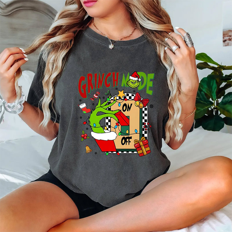 Grinch Mode Christmas Time Comfort Colors Shirt Grinch Mode Christmas Time Comfort Colors Shirt