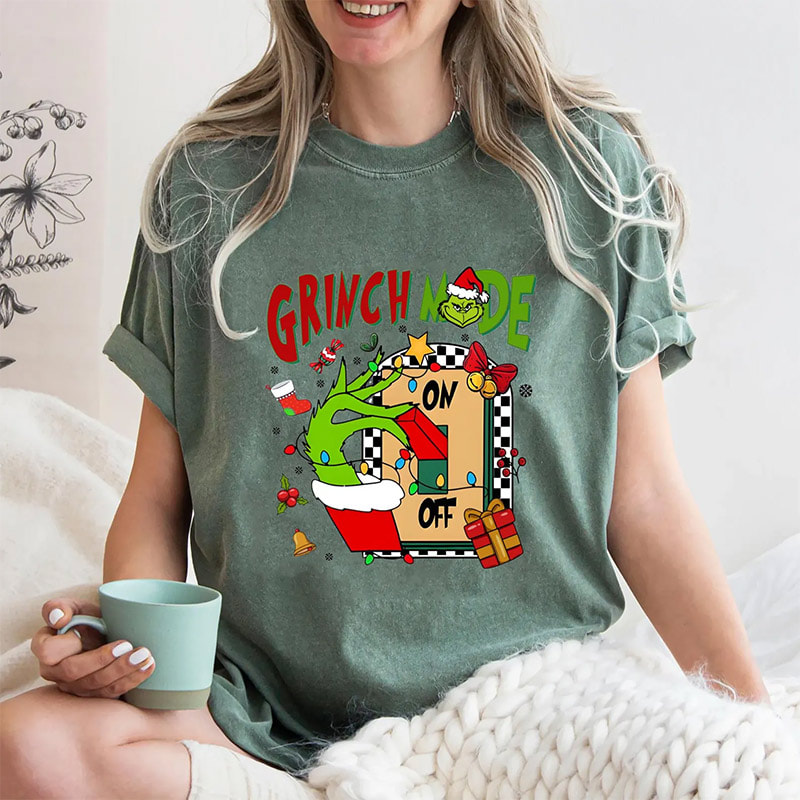 Grinch Mode Christmas Time Comfort Colors Shirt Grinch Mode Christmas Time Comfort Colors Shirt
