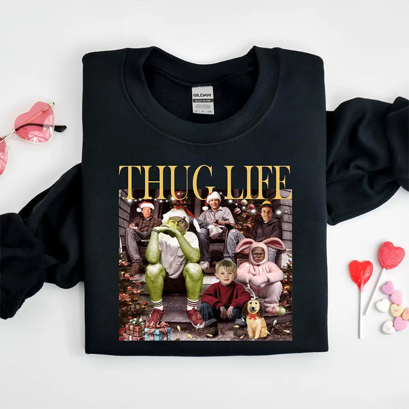 Thug Life Christmas Movie Funny Christmas Shirts Thug Life Christmas Movie Funny Christmas Shirts