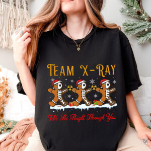 Team X Ray We See Right Through You Funny Christmas Shirt 3 PersonalizedShirts.net