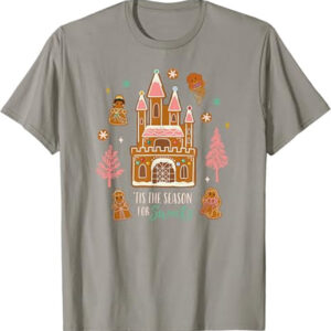 Tis The Season For Sweets Disney Gingerbread Castle Shirt Tis The Season For Sweets Disney Gingerbread Castle Shirt