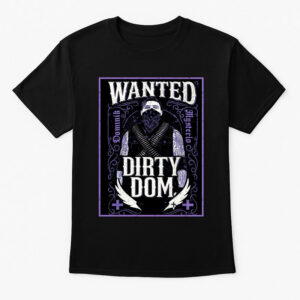 Dominik Mysterio Dirty Dom Wanted  WWE Shirt