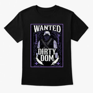 Dominik Mysterio Dirty Dom Wanted Poster WWE Shirt