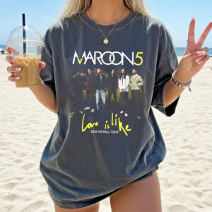 Love Is Like US Fall Tour Comfort Colors Tee, Maroon 5 Tour Merch Love Is Like US Fall Tour Comfort Colors Tee, Maroon 5 Tour Merch