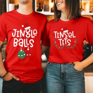 Jingle Balls And Tinsel Tits Funny Couple Xmas Shirt