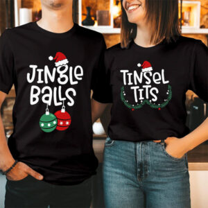 Jingle Balls And Tinsel Tits Funny Couple Xmas Shirt 3 PersonalizedShirts.net