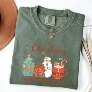 Christmas Calories Don’t Count, Christmas Party Comfort Colors Shirt