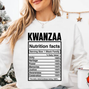 Kwanzaa Nutritional Facts, Kwanzaa Holiday Shirt