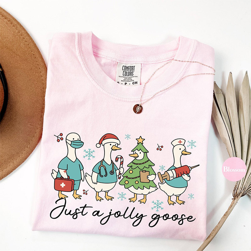 Just A Jolly Goose Nurse Christmas Comfort Colors Shirt Just A Jolly Goose Nurse Christmas Comfort Colors Shirt