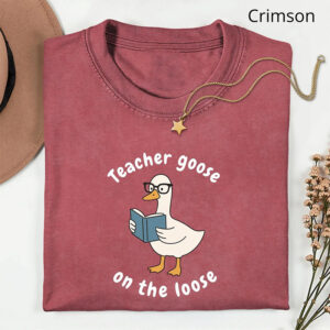 Teacher Goose On The Loose Back To School Comfort Colors Shirt