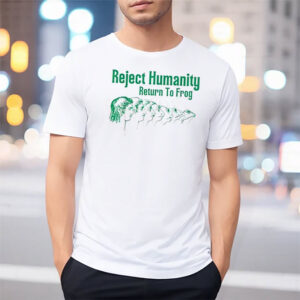 Reject Humanity Return To Frog Funny Frog Meme Shirt