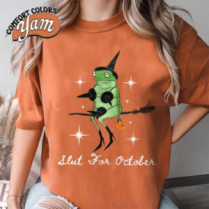 Slut For October Funny Meme Frog Comfort Colors Shirt
