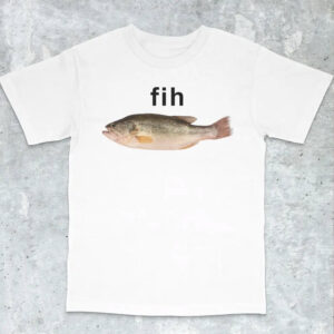 Fih Fish Meme, Gen Z Brain Rot Shirt