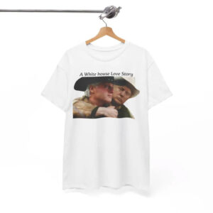 A White House Love Story Bill Clinton & Donald Trump Shirt