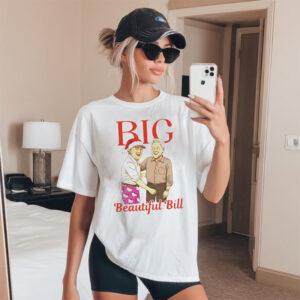Big Beautiful Bill Anti-Trump Shirt