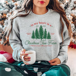 In My Heart Is A Christmas Tree Farm Shirt