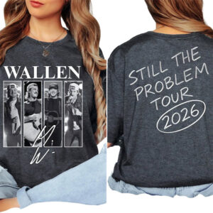 Morgan Wallen Still The Problem Tour 2026 Signature Shirt 3 PersonalizedShirts.net