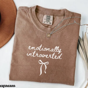Emotionally Introverted Funny Introvert Comfort Colors Shirt 1 PersonalizedShirts.net